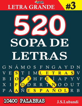 520 SOPA DE LETRAS #3 (10400 PALABRAS) Letra Grande