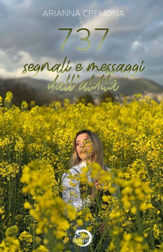 737: segnali e messaggi dall'aldilà