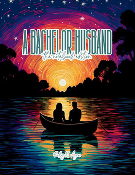 A Bachelor Husband - Lined Journal - 8.5"" x 11"" - 208 Pages - College Ruled Notebook for Work and School