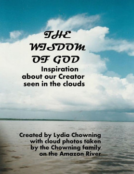 The Wisdom Of God : Verses From The Book Of Job And Others