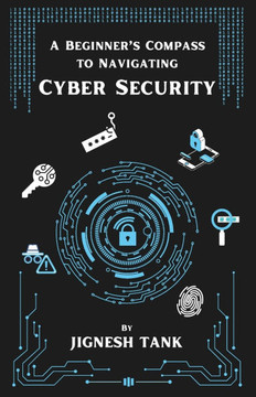 A Beginner's Compass to Navigating Cyber Security