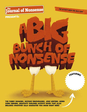 A Big Bunch of Nonsense