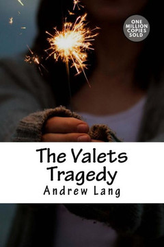 The Valets Tragedy The Valets Tragedy