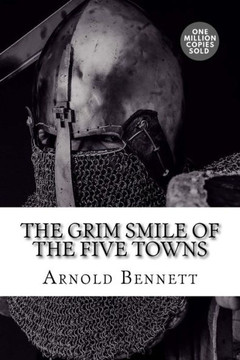 The Grim Smile Of The Five Towns