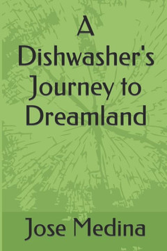 A Dishwasher's Journey to Dreamland