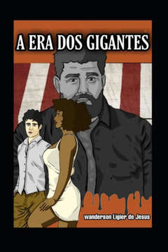 A Era DOS Gigantes