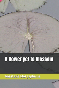 A Flower Yet to Blossom