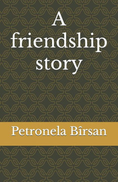 A friendship story