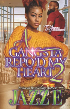 A Gangsta Repo'd My Heart 2