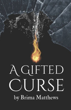 A Gifted Curse
