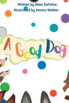 A Good Dog