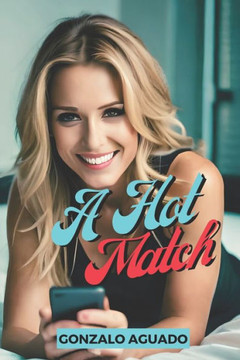 A Hot Match (English Version)