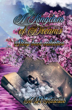 A Kingdom of Dreams