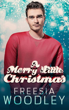 A Merry Little Christmas: A Lonely Boys Club Holiday Novel