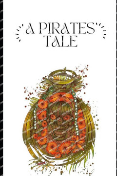 A Pirates Tale