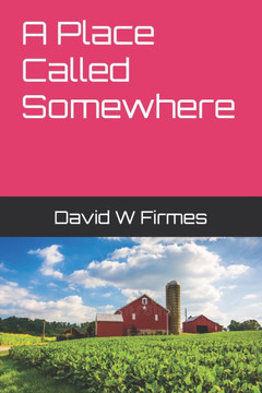 A Place Called Somewhere