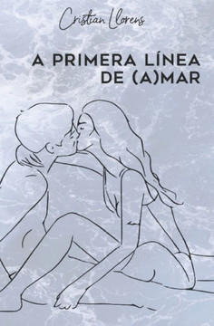 A primera línea de (a)mar