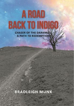A Road Back to Indigo