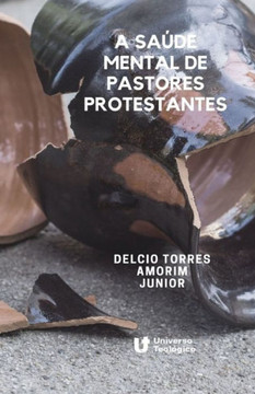 A Saúde Mental de Pastores Protestantes