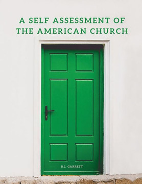 A Self Assessment of the American Church