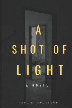 A Shot of Light