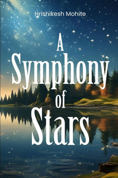 A Symphony of Stars: A Tale of Love and Resilience