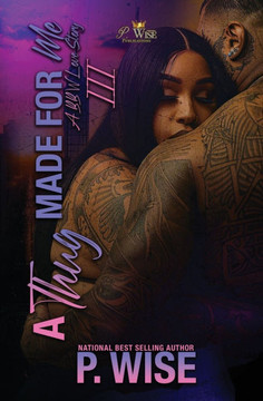 A Thug Made For Me 3: A BBW Love Story