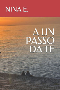 A Un Passo Da Te