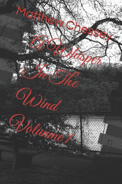A Whisper In The Wind Volume I