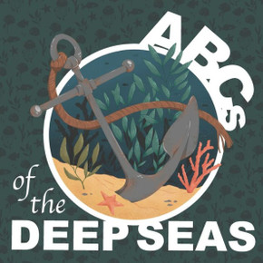ABC's of the Deep Seas