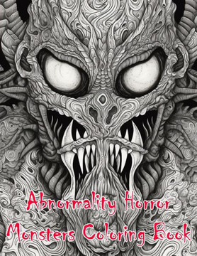 Abnormality Horror Monsters Coloring Book