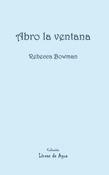 Abro la ventana