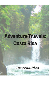 Adventure Travels: Costa Rica