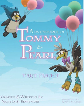 Adventures of Tommy & Pearl: Take Flight