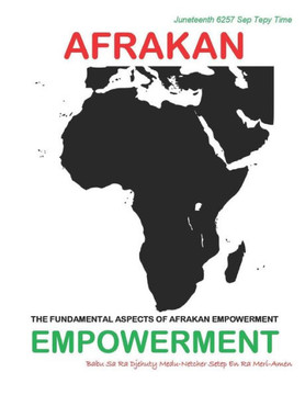Afrakan Empowerment: The Fundamental Aspects Of Afrakan Empowerment