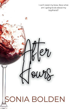 After Hours: a bwwm interracial romance