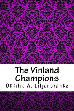 The Vinland Champions The Vinland Champions