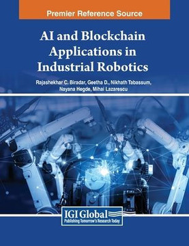 AI and Blockchain Applications in Industrial Robotics