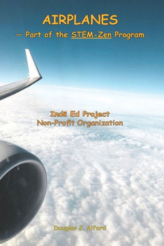 AIRPLANES - Part of the STEM-Zen Program