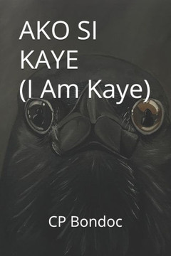 AKO SI KAYE (I Am Kaye)