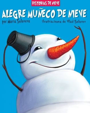 Alegre Muñeco de Nieve: historias de nieve