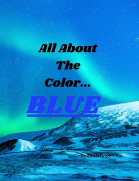 All About The Color: : Blue