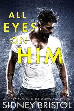 All Eyes on Him