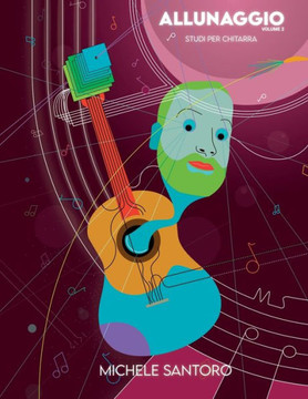 Allunaggio Volume II: Studi per chitarra