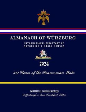 Almanac of Würzburg - International Directory of Sovereign and Noble Houses