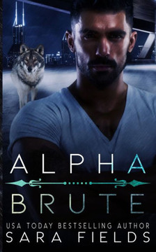 Alpha Brute: A Dark Mafia Shifter Romance