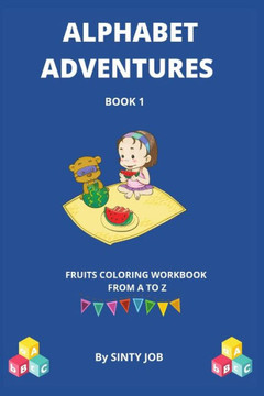 Alphabet Adventures: Fruits coloring workbook from A to Z