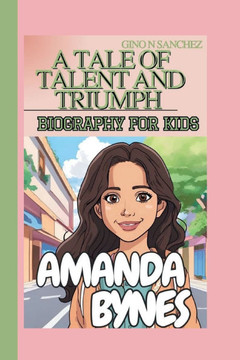 Amanda Bynes: A Tale of Talent and Triumph