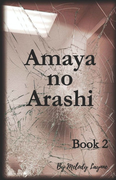 Amaya no Arashi: Book 2