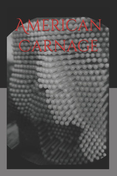 American Carnage: A Collection of Short Stories